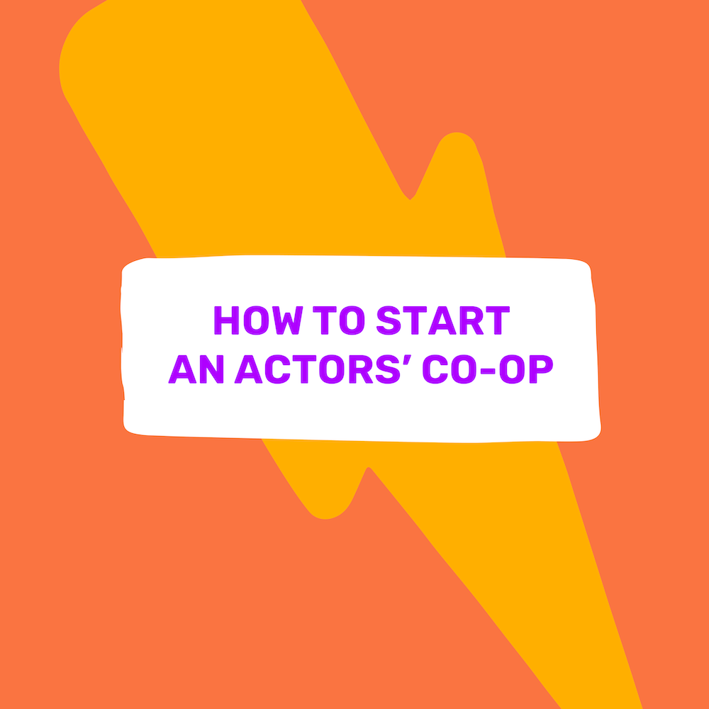 How to start an actors cooperative